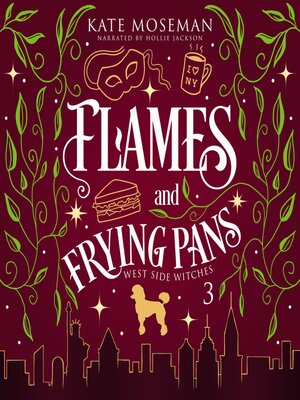 cover image of Flames and Frying Pans